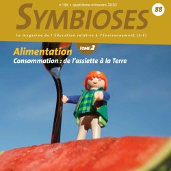 Alimentation-Consommation : de l'assiette à la terre (tome 2)