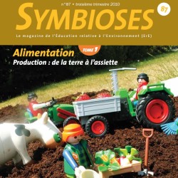 Alimentation-Consommation : de l'assiette à la terre (tome 1)