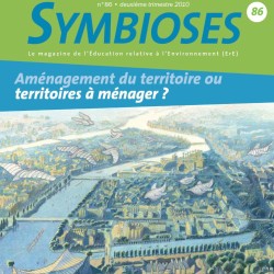 Symbioses 86 : Aménagement du territoire ou territoires à ménager