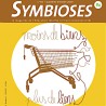 Symbioses 84 : Moins de biens plus de liens