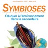 Symbioses spécial n°2 : Éduquer à l'environnement dans le secondaire