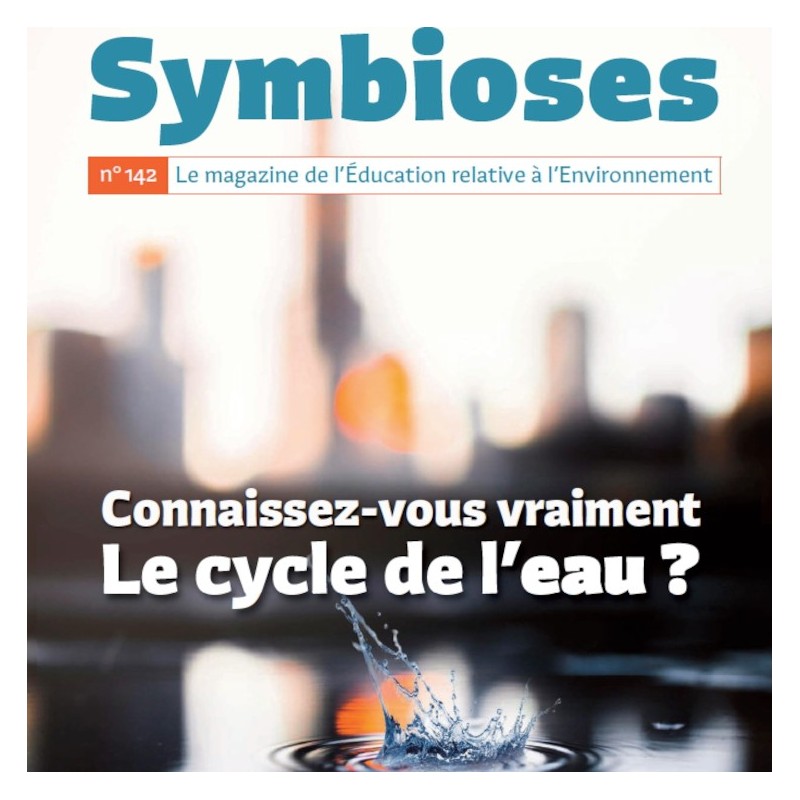 Connaissez-vous vraiment le cycle de l'eau ?